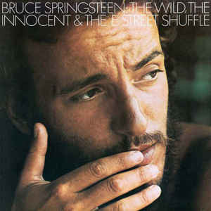 Bruce Springsteen : The Wild, The Innocent & The E Street Shuffle (LP, Album, RE, RM, 180)