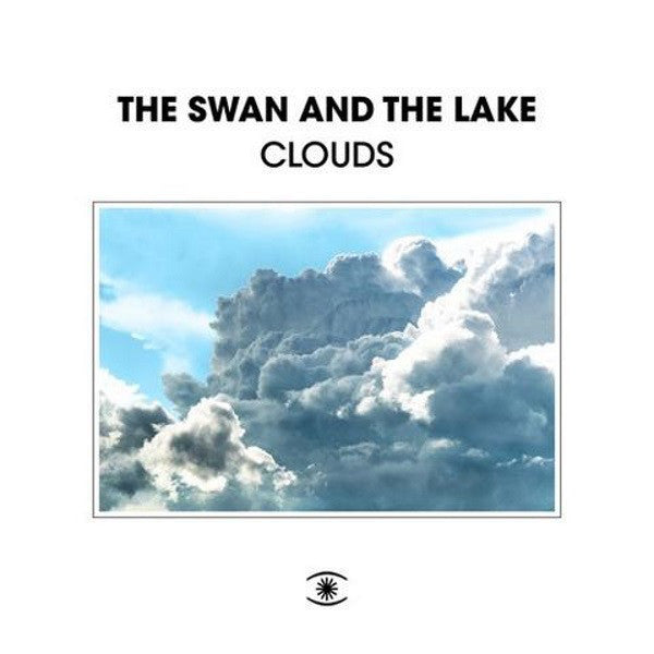 The Swan & The Lake : Clouds (LP, Album)