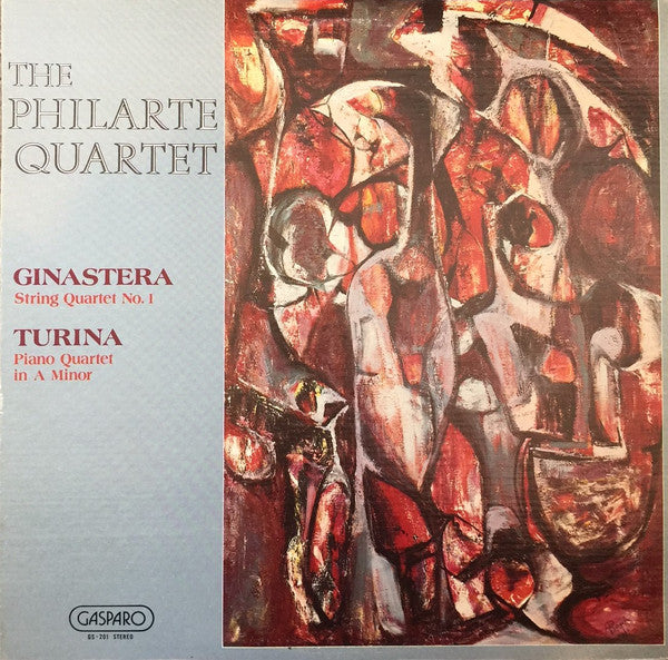 Alberto Ginastera / Joaquín Turina - The Philarte Quartet : String Quartet No. 1 / Piano Quartet In A Minor (LP)