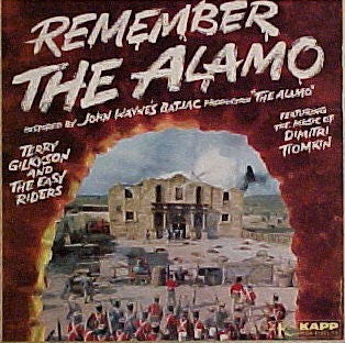 Terry Gilkyson And The Easy Riders : Remember The Alamo (LP)