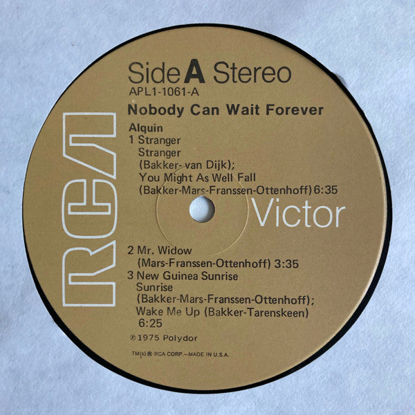 Alquin : Nobody Can Wait Forever (LP, Album)