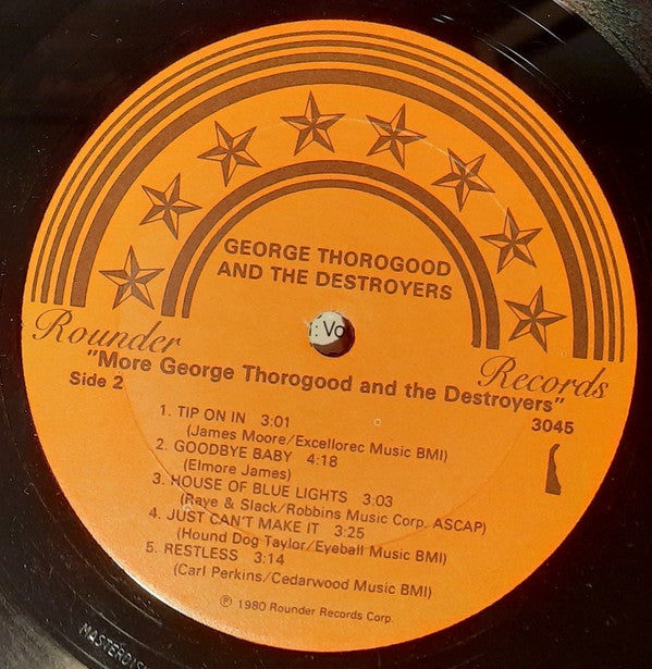 George Thorogood & The Destroyers : More George Thorogood And The Destroyers (LP, Album, All)