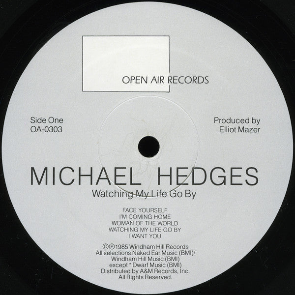 Michael Hedges : Watching My Life Go By (LP, Album, EMW)