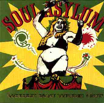 Soul Asylum (2) : While You Were Out (LP, Album)