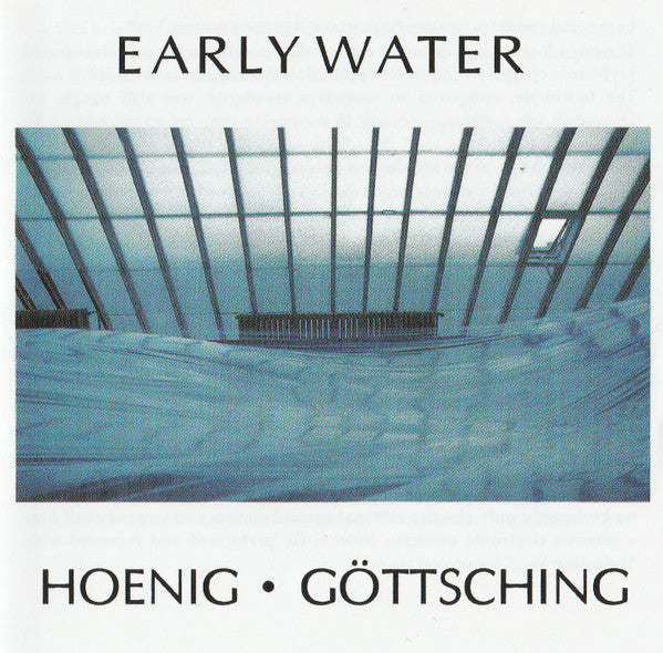 Michael Hoenig / Manuel Göttsching : Early Water (LP, Album, RE)
