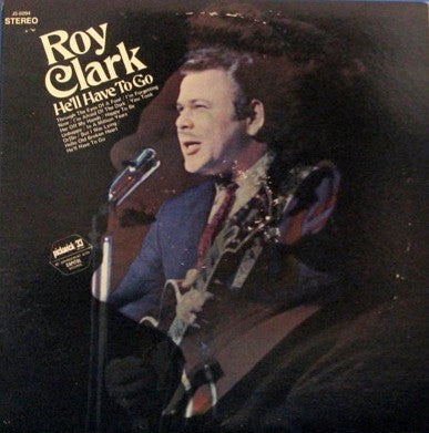 Roy Clark : He'll Have To Go (LP, Comp)