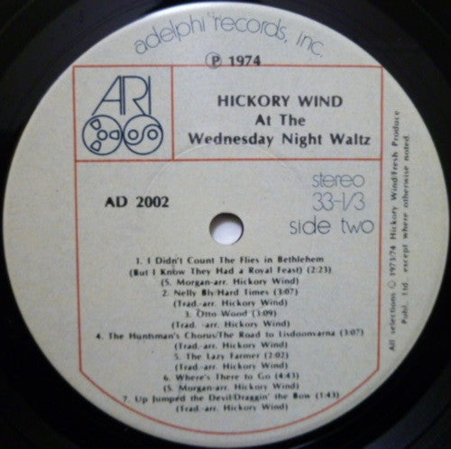Hickory Wind : At The Wednesday Night Waltz (LP, Album)