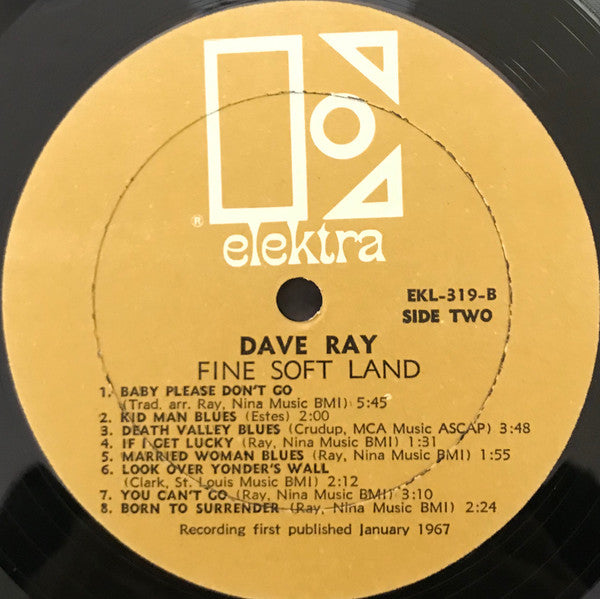 Dave Ray : Fine Soft Land (LP, Album, Mono)