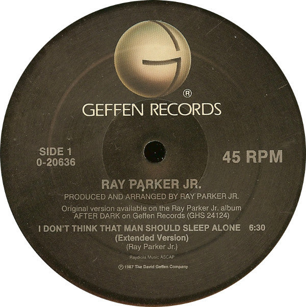 Ray Parker Jr. : I Don't Think That Man Should Sleep Alone (12", Maxi)