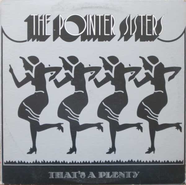 Pointer Sisters : That's A Plenty (LP, Album, San)