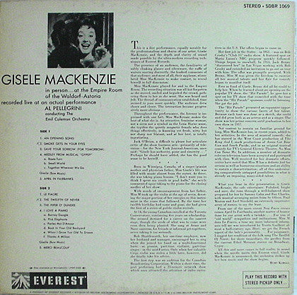 Gisele MacKenzie With Emil Coleman & His Orchestra Conducted By Al Pellegrini : In Person...At The Empire Room Of The Waldorf-Astoria (LP, Album)