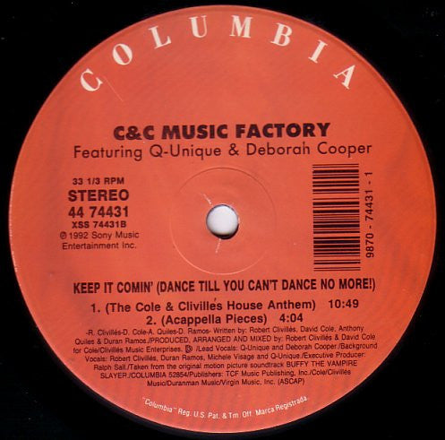 C + C Music Factory Featuring Q-Unique & Deborah Cooper : Keep It Comin' (Dance Till You Can't Dance No More!) (12")