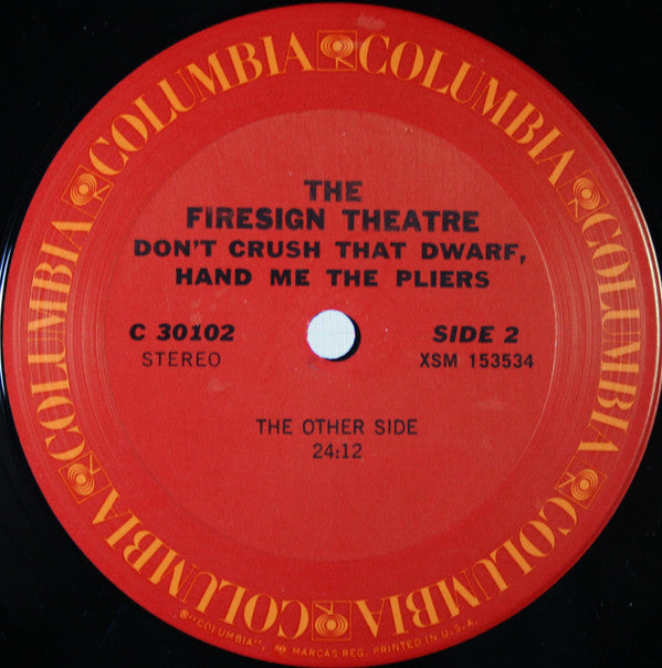 The Firesign Theatre : Don't Crush That Dwarf, Hand Me The Pliers (LP, Album, Ter)
