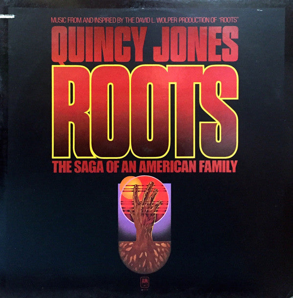 Quincy Jones : Roots (The Saga Of An American Family) (LP, Album, Ter)