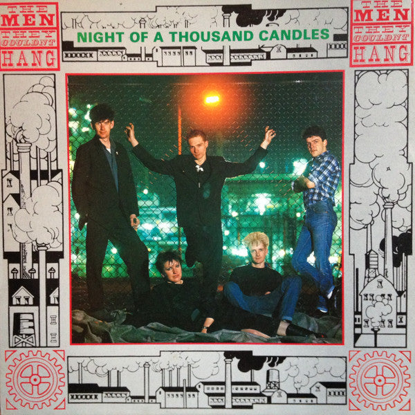 The Men They Couldn't Hang : Night Of A Thousand Candles (LP, Album, RE)