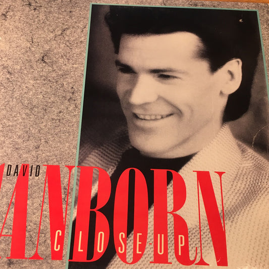 David Sanborn : Close-Up (LP, Album)