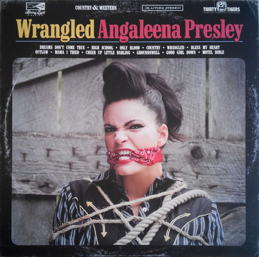 Angaleena Presley : Wrangled (LP, Album)