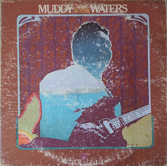 Muddy Waters : "Unk" In Funk (LP, Album)