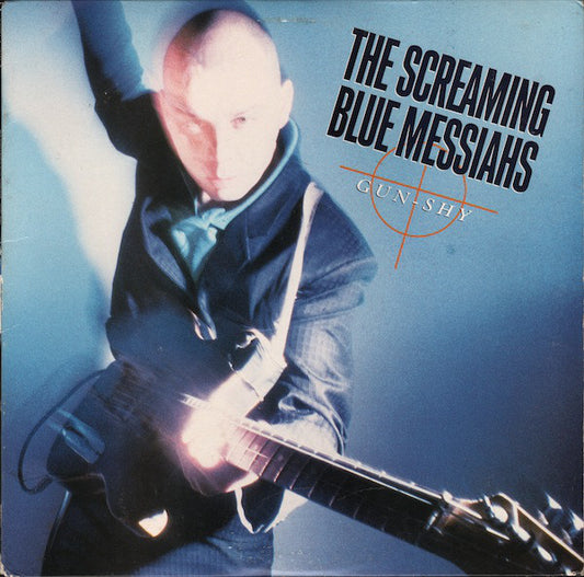 The Screaming Blue Messiahs : Gun-Shy (LP, Album)
