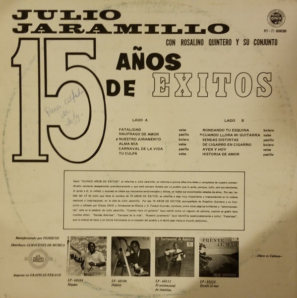 Julio Jaramillo Con Rosalino Quintero Y Su Conjunto : 15 Años De Exitos (LP, Comp)
