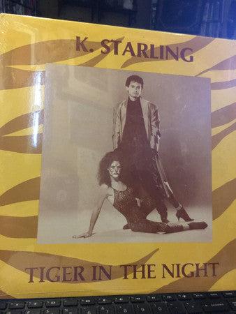 K. Starling : Tiger In The Night (12")