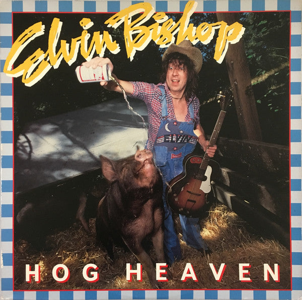 Elvin Bishop : Hog Heaven (LP, Album, Ter)