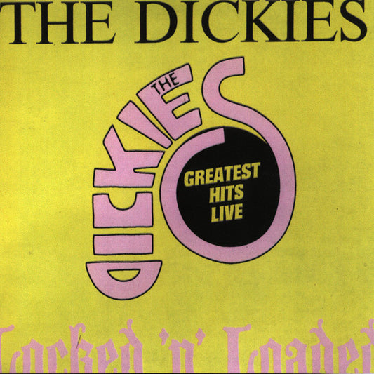 The Dickies : Locked 'N' Loaded (LP, Album, Ltd, Yel)