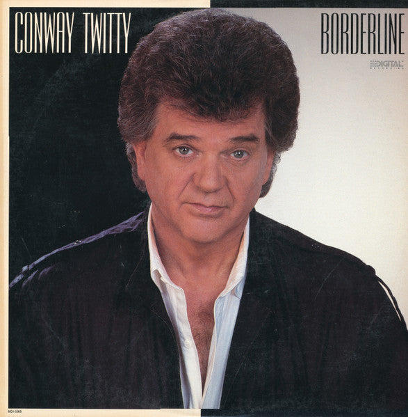 Conway Twitty : Borderline (LP, Album, Glo)
