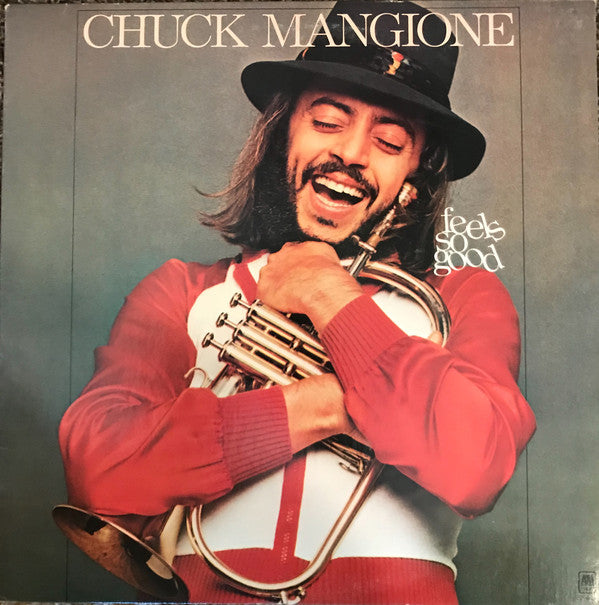 Chuck Mangione : Feels So Good (LP, Album, Mon)
