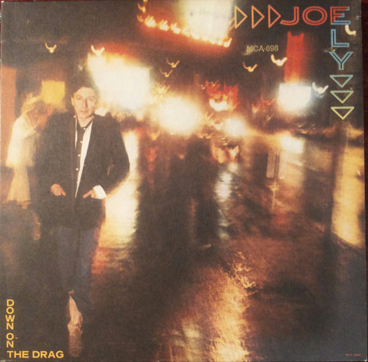 Joe Ely : Down On The Drag (LP, Album, Gat)