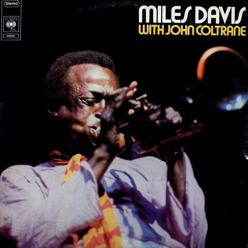 Miles Davis With John Coltrane : Miles Davis With John Coltrane (2xLP, Comp)
