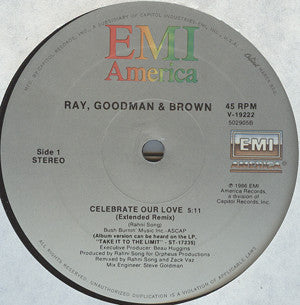 Ray, Goodman & Brown : Celebrate Our Love (12")