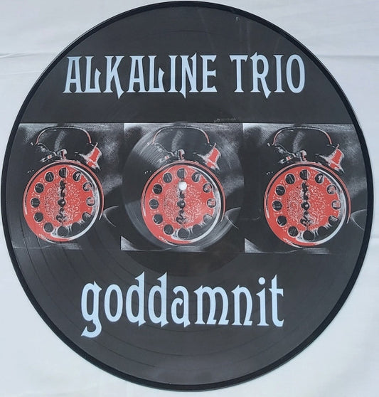 Alkaline Trio : Goddamnit  (LP, Ltd, Pic, RP)