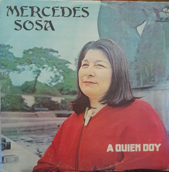 Mercedes Sosa : A Quien Doy (LP, Album)