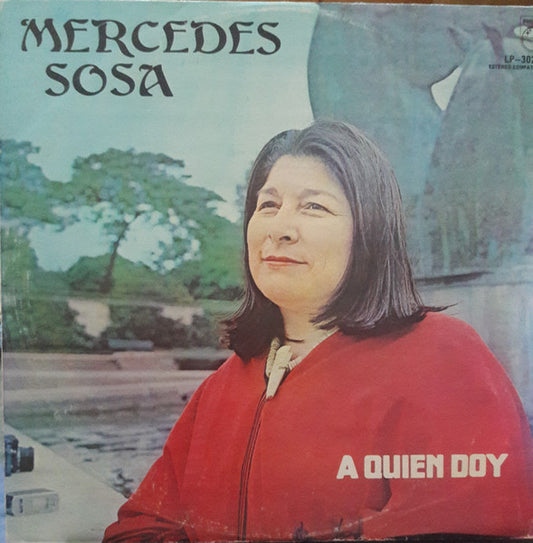 Mercedes Sosa : A Quien Doy (LP, Album)