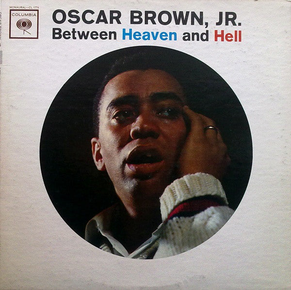 Oscar Brown Jr. : Between Heaven And Hell (LP, Album, Mono, RP)