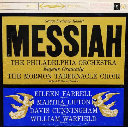 Georg Friedrich Händel : The Philadelphia Orchestra, Eugene Ormandy ; Mormon Tabernacle Choir, Richard P. Condie ; Eileen Farrell, Martha Lipton, Davis Cunningham, William Warfield : Messiah (2xLP, Album, RE)