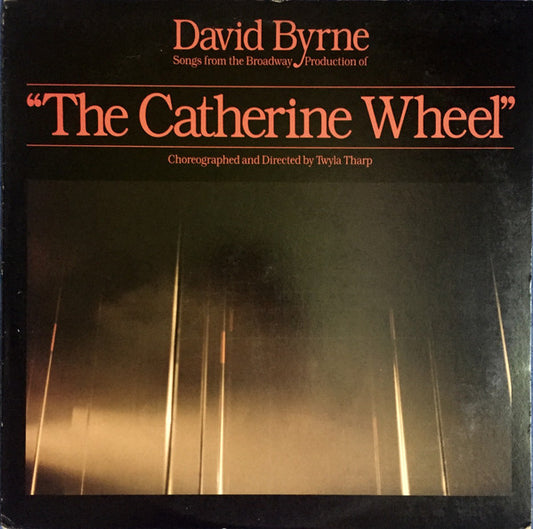 David Byrne : Songs From The Broadway Production Of "The Catherine Wheel" (LP, Album, Jac)