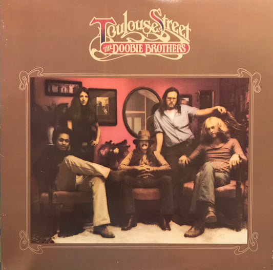 The Doobie Brothers : Toulouse Street (LP, Album, RP, Win)