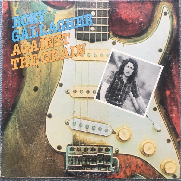 Rory Gallagher : Against The Grain (LP, Album, San)
