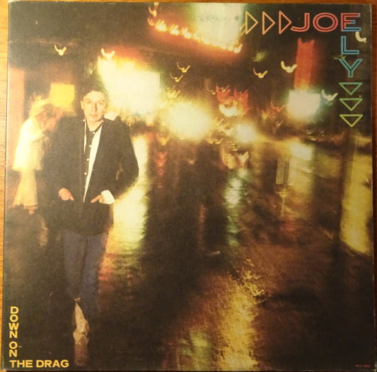 Joe Ely : Down On The Drag (LP, Album, Gat)
