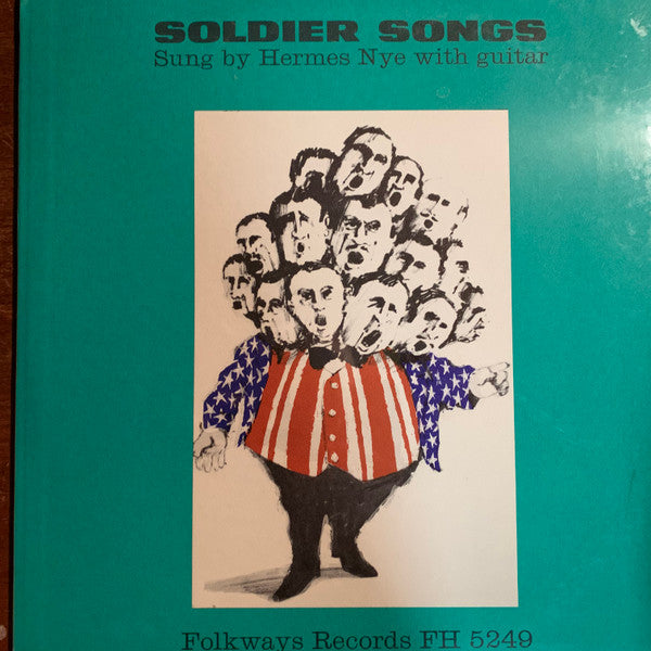 Hermes Nye : Soldier Songs (LP, Album, Mic)