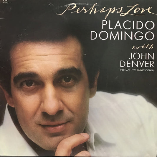 Placido Domingo With John Denver : Perhaps Love (LP, Album, San)