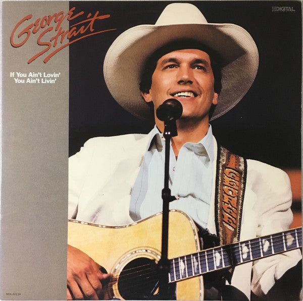 George Strait : If You Ain't Lovin' (You Ain't Livin') (LP, Album, Pin)