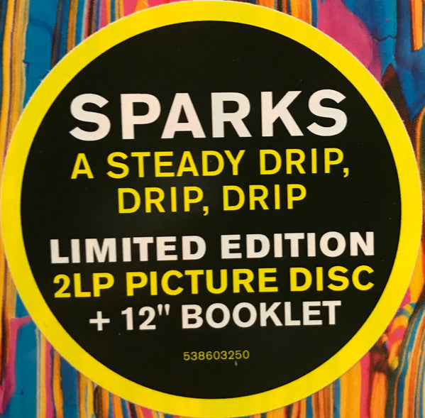 Sparks : A Steady Drip, Drip, Drip (2xLP, Album, Ltd, Pic)