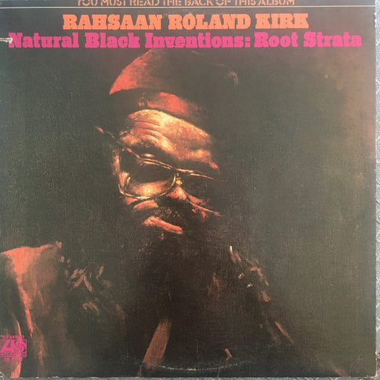 Rahsaan Roland Kirk* : Natural Black Inventions: Root Strata (LP, Album, Mon)