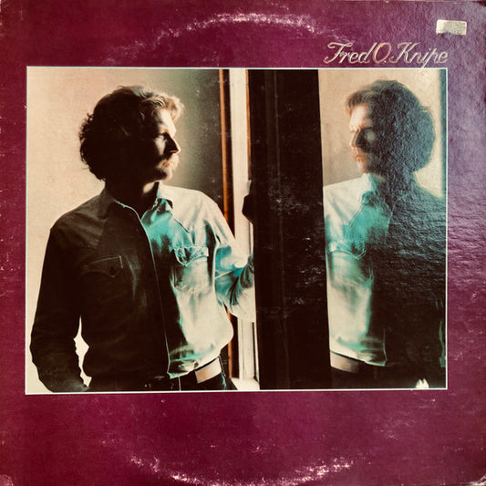 Fred O. Knipe : Fred O. Knipe  (LP, Album)