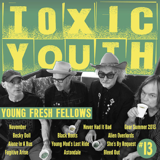 Young Fresh Fellows : Toxic Youth (LP, Album, Ltd, Tox)