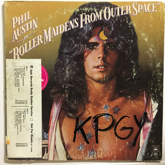 Philip Austin : Roller Maidens From Outer Space (LP, Album, Pit)