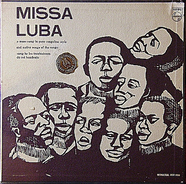 Les Troubadours Du Roi Baudouin : Missa Luba (LP, Album, Mono, Gat)